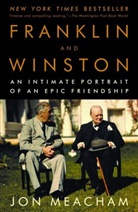 Jon Meacham - Franklin and Winston