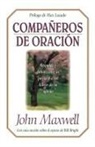 John C. Maxwell - Compañeros de oración