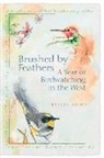Frances L Wood, Frances L. Wood - Brushed By Feathers