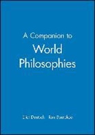 Bontekoe, Deutsch, E Deutsch, Eliot (University of Hawaii At Manoa) Bon Deutsch, Eliot Bontekoe Deutsch, Ron Bontekoe... - Companion to World Philosophies