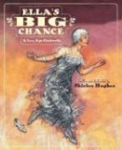 Shirley Hughes, Shirley/ Hughes Hughes - Ella's Big Chance