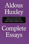 Aldous Huxley, Robert A Baker, Robert S Baker, Robert S. Baker, James Sexton - Complete Essays