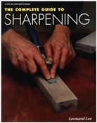 Leonard Lee - The Complete Guide to Sharpening