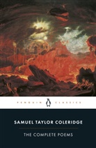 Samuel Coleridge, Samuel Taylor Coleridge, William Keach, William Keach - The Complete Poems