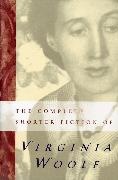 Susan Dick, Virginia Woolf, Susan Dick - The Complete Shorter Fiction of Virginia Woolf