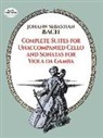 Bach, Johann Sebastian Bach, Music Scores - Complete Suites for Unaccompanied Cello and Sonatas for Viola Da Gamba
