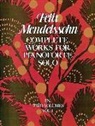 Classical Piano Sheet Music, F. Mendelssohn, Felix Mendelssohn, Julius Rietz - Complete Works for Pianoforte Solo