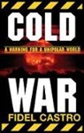 Fidel Castro - Cold War