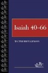 Brueggemann, Walter Brueggemann - Isaiah 40-66