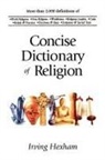 Irving Hexham - The Concise Dictionary of Religion