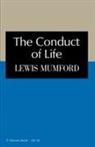 Mumford Lewis, Lewis Mumford - Conduct of Life