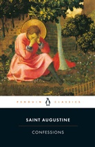 Edmund Augustine, Edmund O. P. Augustine, Of Hippo Augustine, Saint Augustine, Augustine Of Hippo, Augustinus... - Confessions