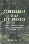Stephen Chapple, Steve Chapple, Chapple Steve - Confessions of an Eco-Redneck