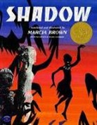 Marcia Brown, Brown Marcia, Blaise Cendrars, The French of Blaise Cendrars, Marcia Brown - Shadow: From the French of Blaise Cendrars