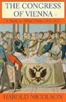 Harold Nicolson, Sir Harold Nicolson, Sir Harold Nicolson - The Congress of Vienna