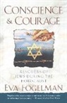 Eva Fogelman - Conscience and Courage