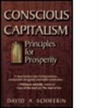 David A. Schwerin, Schwerin David A. - Conscious Capitalism