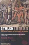 Ronald Wright - Stolen Continents