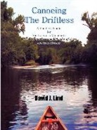David J. Lind - Canoeing the Driftless