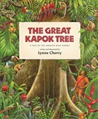 Lynne Cherry, National Geographic Learning, Lynne Cherry - The Great Kapok Tree