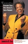 Johnetta B. Cole, Johnnetta B Cole, Johnnetta B. Cole, Johnnetta Betsch Cole, Cole Johnnetta B. - Conversations