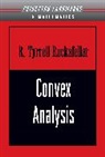 R. Tyrrell Rockafellar, R.T. Rockafellar, Ralph Tyrell Rockafellar - Convex Analysis