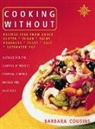 Barbara Cousins, Cousins Barbara - Cooking Without