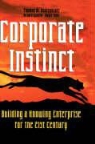 Thomas M. Koulopoulos, Thomas M. Spinello Koulopoulos, Tom M. Koulopoulos, Wayne Toms - Corporate Instinct