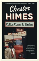 Chester himes, Chester B. Himes - Cotton Comes to Harlem