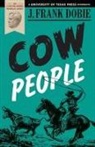 J Frank Dobie, J. Frank Dobie - Cow People