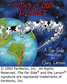 Garry Larson, Gary Larson - Cows of Our Planet