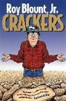 Roy Blount, Roy Blount Jr - Crackers