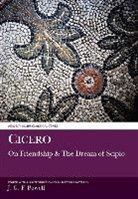 Cicero, J. G. F. Powell - On Friendship and the Dream of Scipio