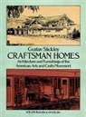 Gustav Stickley - Craftsman Homes