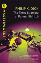 Philip K Dick, Philip K. Dick - The 3 Stigmata of Palmer Eldritch
