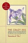 Kenzaburo Oe, Kenzaburo (Ed ). Oe, Oe Kenzaburo, Kenzaburo Oe - Crazy Iris' and Other Stories