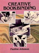 Pauline Johnson - Creative Bookbinding
