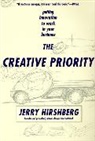 Jerry Hirshberg - Creative Priority
