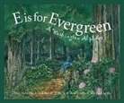Foster James Helen, Marie Smith, Roland Smith, Linda Holt Ayriss - E Is for Evergreen