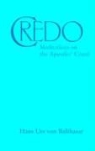 Hans Urs von Balthasar, Hans Urs von Balthasar - Credo: Meditations on the Apostles' Creed