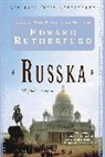 Edward Rutherford, Edward Rutherfurd - Russka