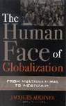 Jacques Audinet, Audinet Jacques - Human Face of Globalization