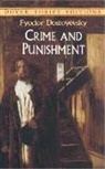Fyodor M. Dostoevsky, Fyodor Mikhailovich Dostoevsky, Fyodor Dostoyevsky, Dover Thrift Editions - Crime and Punishment