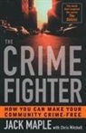 Jack Maple, Chris Mitchell - The Crime Fighter