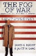 James G Blight, James G. Blight,  Blight James G., Janet M Lang, janet M. Lang - The Fog of War