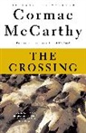 Cormac McCarthy - The Crossing