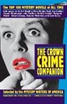 Mickey Friedman, Mystery Writers of America, Inc Mystery Writers of America, Inc. Mystery Writers Of America, Otto Penzler, Mickey Friedman... - The Crown Crime Companion