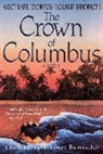 M Dorris, Michael Dorris, Louise Erdich, Louise Erdrich - Crown of Columbus