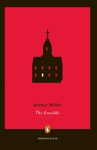 Arthur Miller - The Crucible