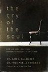Dan Allender, Dan B. Allender, Tremper Longman - The Cry of the Soul